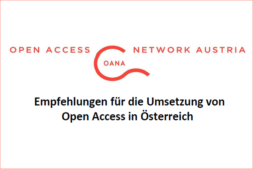 OANA: 16 Empfehlungen für die Umsetzung von Open Access in Österreich